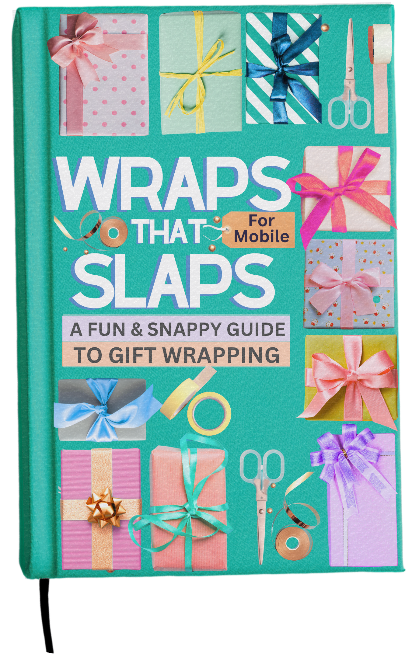 WRAPS that SLAPS! - eBOOK